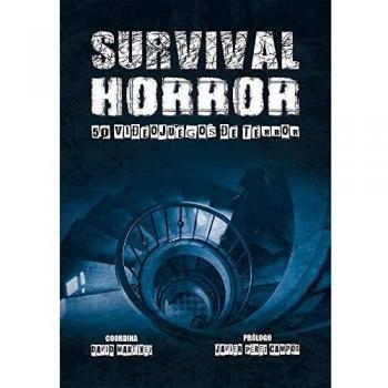 Survival Horror: 50 videojuegos de terror