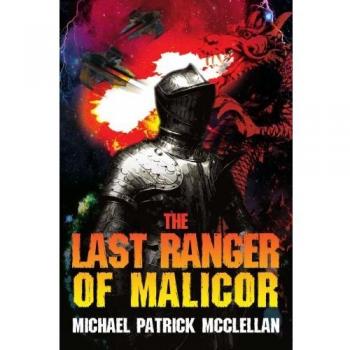 El Último Ranger de Malicor - Edición en Rústica