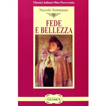 Libro de texto Fede e Bellezza - Livello C1/C2 Classici de Tommaseo Guerra Edizioni, publicado en 2016
