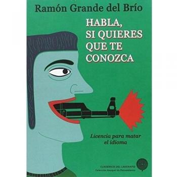 Habla Si Quieres Que Te Conozca: