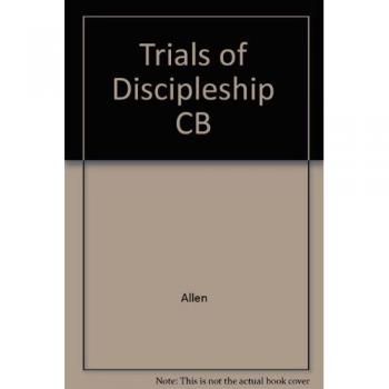 Trials of Discipleship CB