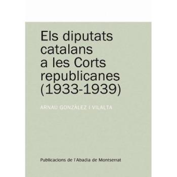 Els diputats catalans a les corts republicanes