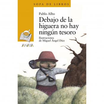 Debajo de la higuera no hay ningún tesoro