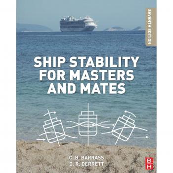 Ship Stability for Masters and Mates