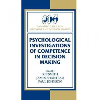 Investigaciones Psicológicas sobre la Competencia en la Toma de Decisiones (Serie de Cambridge sobre Juicio y Toma de Decisiones)