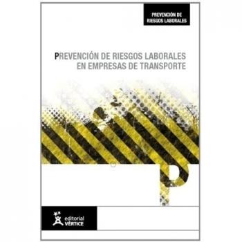 Prevención de riesgos laborales en empresas de transporte de personas por carretera