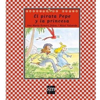 El pirata Pepe y la princesa: 59 - Ana María Romero Yebra