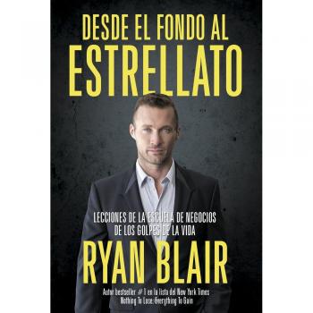 Desde el fondo al estrellato - Ryan Blair
