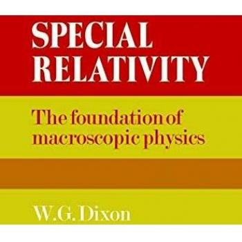 Relatividad Especial: La Base de la Física Macroscópica (Edición en Rústica)