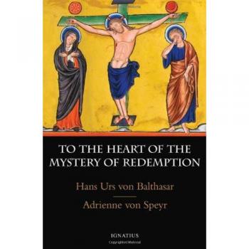 To the Heart of the Mystery of Redemption: A Synthesis