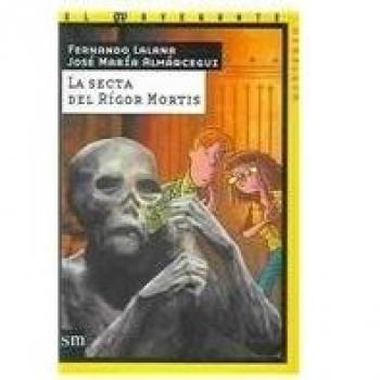 La secta del Rígor Mortis: 17