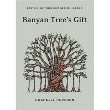 Regalo del Árbol Banyan (Regalo del Árbol Gigante de la Tierra, Banda 3) - Edición en Tapa Blanda