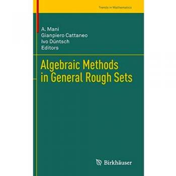 Algebraic Methods in General Rough Sets