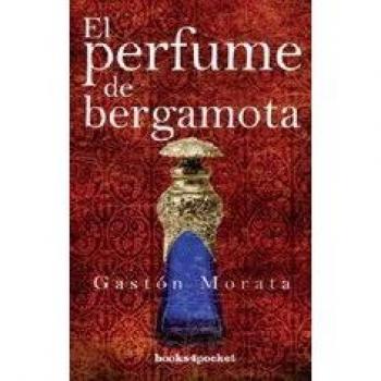 El perfume de bergamota