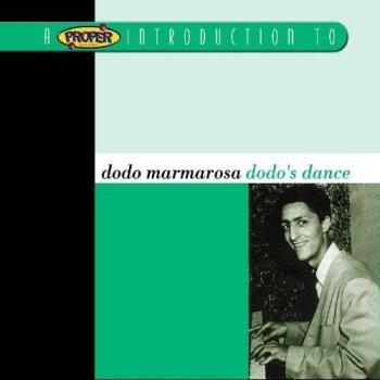 A Proper Introduction to Dodo Marmarosa: Dance