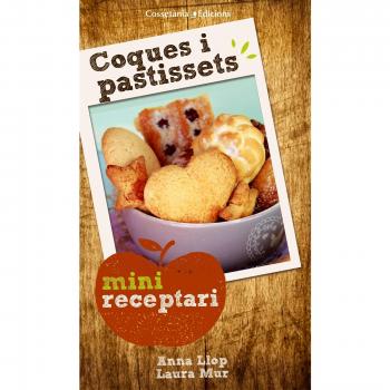 Coques I Pastissos. Minireceptaris: 4