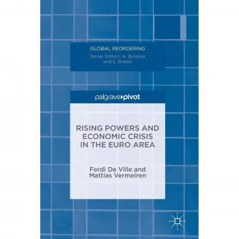 Rising Powers and Economic Crisis in the Euro Area