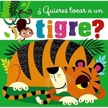 ¿Quieres tocar a un tigre?