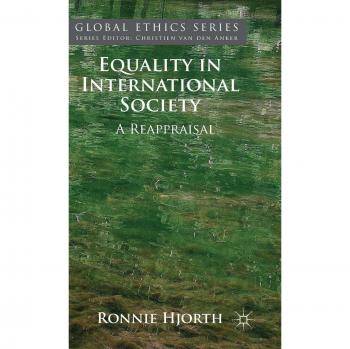 Equality in International Society: A Reappraisal