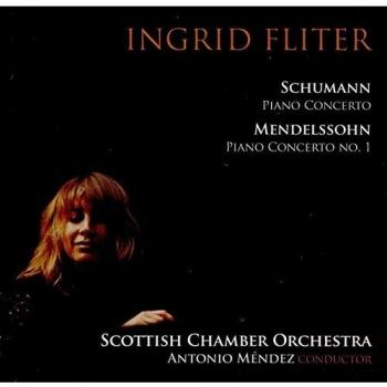 Schumann & Mendelssohn Piano Concertos / I.Fliter