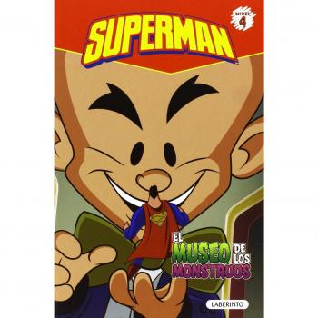 Superman. El museo de los monstruos