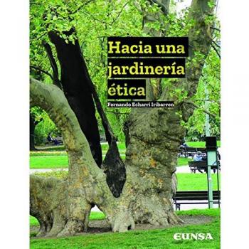 HACIA UNA JARDINERÍA ÉTICA