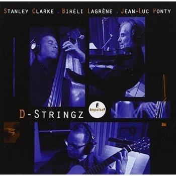 D-Stringz - Clarke/lagrene/ponty