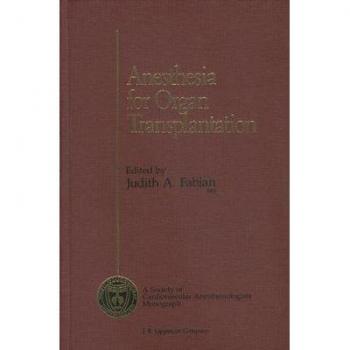 Anesthesia for Organ Transplantation