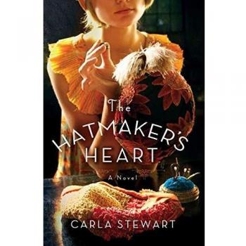 The Hatmaker's Heart: A Novel