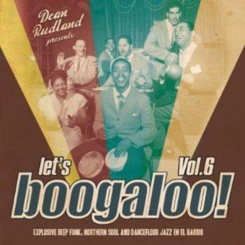 Let´s Boogaloo Vol. 6