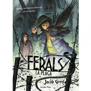 Ferals. La plaga: Ferals 2