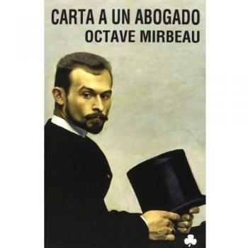 Carta A Un Abogado - Octave Mirbeau