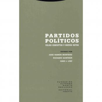 Partidos Políticos. Viejos Conceptos Y Nuevos Retos