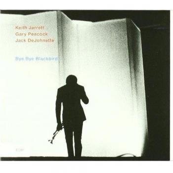 Digipak - Bye Bye Blackbird - Keith Jarrett