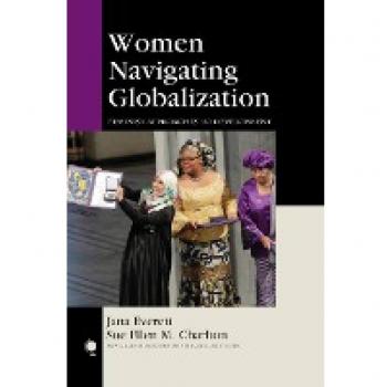 Women Navigating Globalization: Feminist Approaches to Development - Comprehensive Analysis and Perspectives on Global Issues
