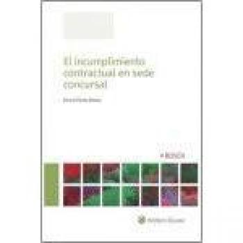 El incumplimiento contractual en sede concursal - Ricard Tàsies Beleta