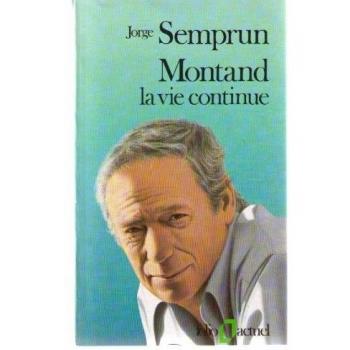 Montand, La Vida Continúa