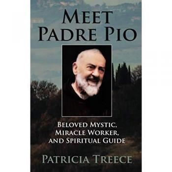 Meet Pade Pio: Beloved Mystic, Miracle-worker and Spiritual Guide