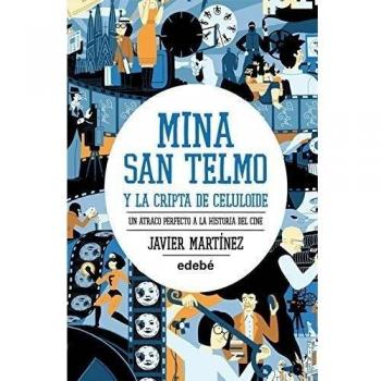 Mina San Telmo y la cripta de celuloide: Un atraco perfecto a la historia del cine