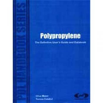 Polypropylene: The Definitive Users Guide: The Definitive User's Guide and Databook