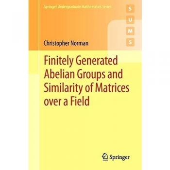 Finitely Generated Abelian Groups and Similarity of Matrices over a Field: 0