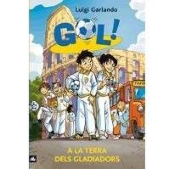 Gol 11. A la terra dels gladiadors