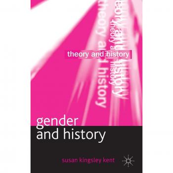 Palgrave Gender and History: Theory and Historical Perspectives