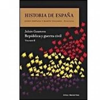 República y guerra civil: Historia de España Vol. 8