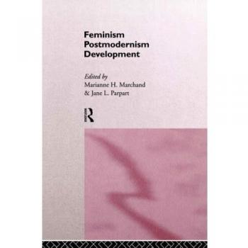 Feminism/ Postmodernism/ Development