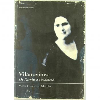 Vilanovines: De l'arxiu a l'evocació