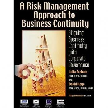 Business Continuity Risk Management Guide: Aligning Corporate Governance Strategies