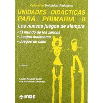 Los nuevos juegos de siempre. Unidades didácticas para Primaria II: 202