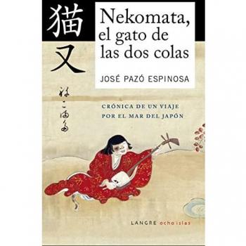 Nekomata, el gato de las dos colas.: Crónica de un viaje por el mar del Japón.: 5 (OCHO ISLAS