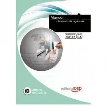 Manual Laboratorio de urgencias. Formación para el empleo
